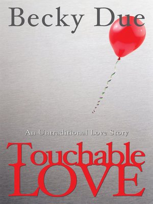cover image of Touchable Love